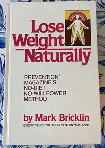 Lose Weight Naturally, Prevention Magazine Editor Mark Bricklin, Hardback, 1979 - Picture 1 of 9