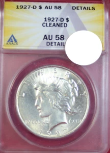 1927-D PEACE DOLLAR ANACS AU58 DETAILS - Picture 1 of 4