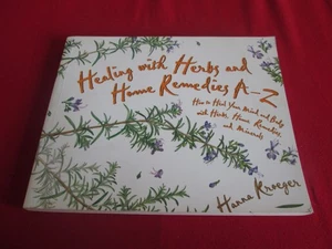Healing With Herbs And Home Remedies A-Z - Hanna Kroeger 2002 PB - Foto 1 di 2