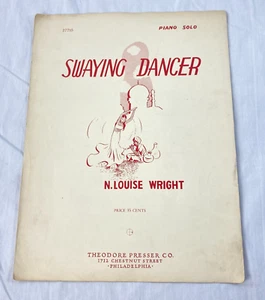 Piano Solo Swaying Dancer N. Louise Wright Sheet Music - Picture 1 of 6