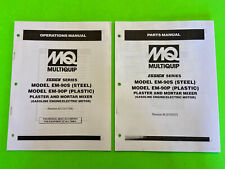 MQ Essick Series EM-90S / EM-90P Mixer Operation Manual & Parts Manual