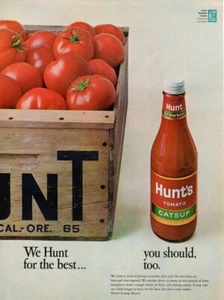 Estampado publicitario vintage Food HUNT'S Catsup We Hunt for the Best You Should Too - Imagen 1 de 1