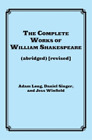 Adam Long The Complete Works of William Shakespeare (abr (Paperback) (US IMPORT)