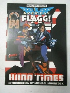 AMERICAN FLAGG HARD TIMES FIRST COMICS GRAPHIC NOVEL 1985 NM NEAR MINT CHAYKIN - Picture 1 of 2