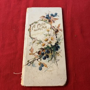 A Mile With Me by Henry Van Dyke (1911) - Picture 1 of 9