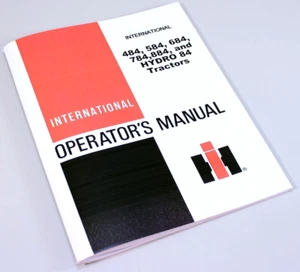 International 484 584 684 784 884 Hydro 84 Tractors Operators Owners Manual Ih - Picture 1 of 14