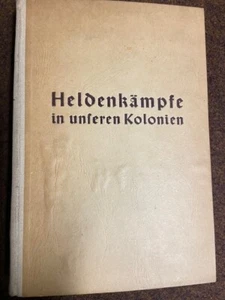 Heldenkämpfe in unseren Kolonien - Bild 1 von 1
