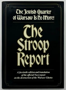 STROOP REPORT Das jüdische Viertel von Warschau gibt es nicht mehr! - Jürgen Stroop Pantheon - Bild 1 von 1