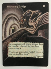 Custom Hand-Painted MtG Alter: Ensnaring Bridge (Stronghold)