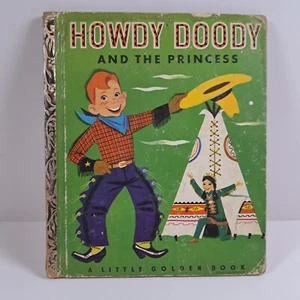 Vintage Little Golden Book Howdy Doody and the Princess c1952 "A" 1st Edition - Picture 1 of 12