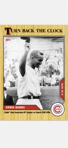 2020 TOPPS NOW TURN BACK THE CLOCK CARD CHICAGO CUBS ERNIE BANKS #43 500th HR - Bild 1 von 2