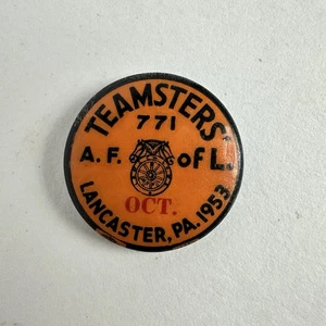 LANCASTER PA Teamsters Union Pinback Local 771 Badge Button Pin OCT 1953 Vtg - Picture 1 of 2