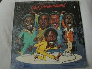 THE PERSUASIONS I JUST WANT TO SING WITH MY FRIENDS VINYL LP 1974 A & M RECORDS - Picture 1 of 4