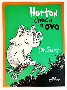 Horton Hatches the Egg Horton choca o ovo Dr Seuss Book in Portuguese Kids New