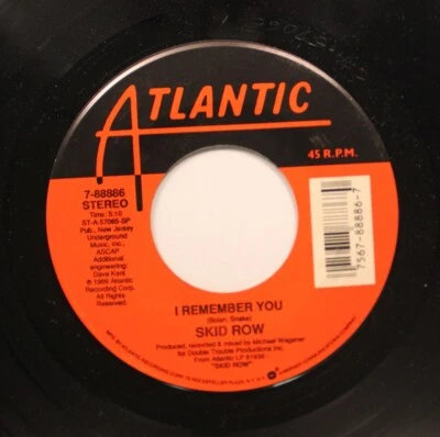 Rock 45 Skid Row - I Remember You / Makin' A Mess On Atlantic - Image 1 of 2