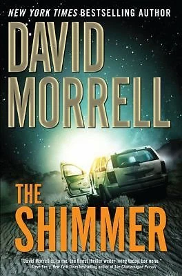 Shimmer by David Morrell (2009, Hardcover)