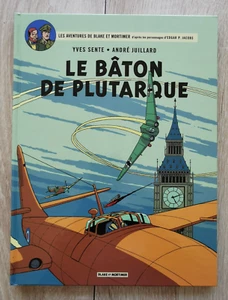 BLAKE ET MORTIMER **TOME 23 (22) LE BATON DE PLUTARQUE ** EO 2014 JUILLARD/SENTE - Photo 1/2