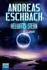 Kelwitts Stern: Roman: Science Fiction Von Eschbach, And... | Buch | Zustand Gut