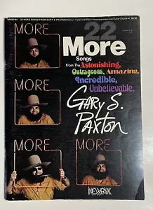 Vtg 22 MORE SONGS...FROM GARY S. PAXTON Christian music 1978 OOP - Picture 1 of 8