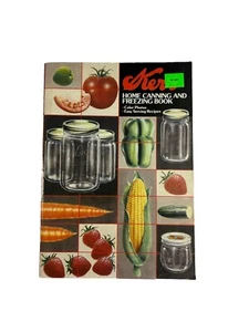 Vintage Kerr Home Canning and Freezing Book Recipes Paperback 1986 Color Photos - Picture 1 of 6
