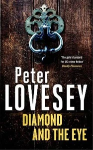 Peter Lovesey Diamond and the Eye (Paperback) Peter Diamond Mystery - Picture 1 of 1