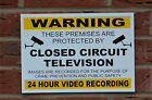 WARNING CLOSED CIRCUIT TELEVISION A3 plastic foamex or dibond sign camera 