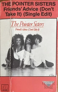 The Pointer Sisters Friends’ Advice (Don’t Take It) (Single Edit) Aust Cassingle - Picture 1 of 4