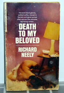 Death to My Beloved Richard Neely Signet 1969 PB 2nd Printing - Picture 1 of 5