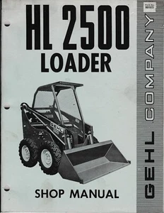 Gehl HL 2500 Skid Steer Loader Shop Manual Used - Picture 1 of 2