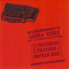 Laura Veirs The Triumphs and Travails of Orphan Mae (CD) Album