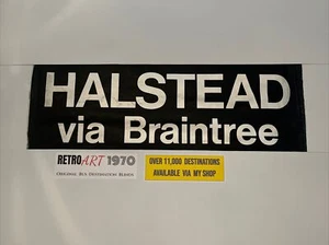 Halstead Via Braintree - Essex 225 Bus Blind 31”- Gift - Picture 1 of 5