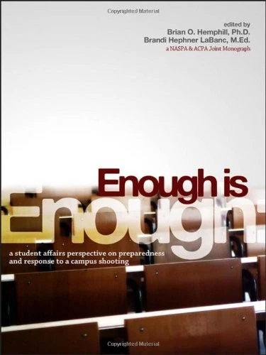 ENOUGH IS ENOUGH: A STUDENT AFFAIRS PERSPECTIVE ON By Brian O. Hemphill & Brandi - Image 1 of 1