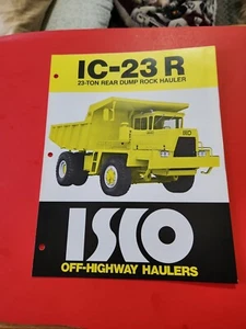 1975 ISCO 23 Ton Rear Dump Rock Hauler Truck Brochure IC-23 R - Picture 1 of 6
