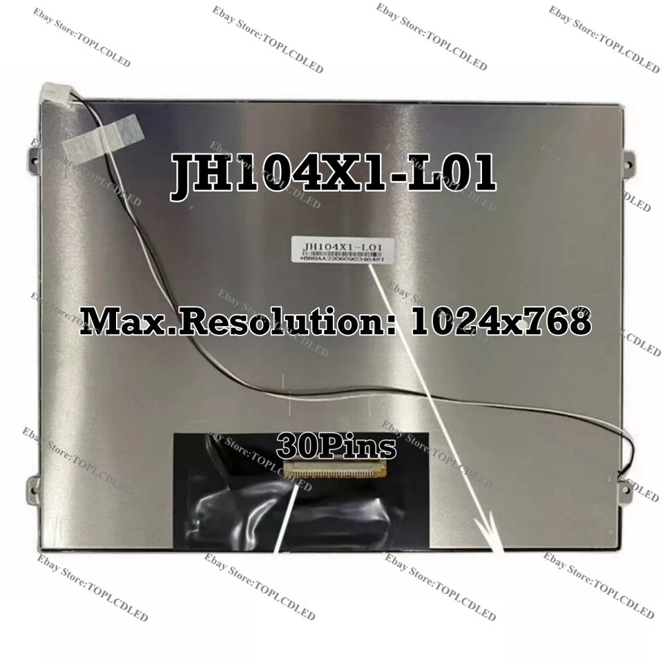 JH104X1-L01 10.4 " 30Pins 1024x768 LVDS Screen LCD Panel Display - Image 1 of 1