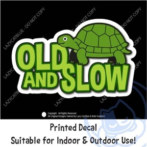 Alte und langsame Schildkröte Aufkleber Sticker Autofahrer Opa lustig Geschenk Tempolimit Boot - Bild 1 von 7