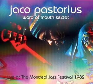 Live At The Montreal Jazz Festival '82 - Jaco Pastorius Word Of... (Audio Cd)