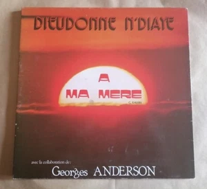 Dieudonné N Diaye : a ma Mère LP Gatefold Agombes DL 1 Georges Rawiri Gabon Afro - Picture 1 of 3