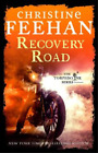 Christine Feehan Recovery Road (Paperback) Torpedo Ink