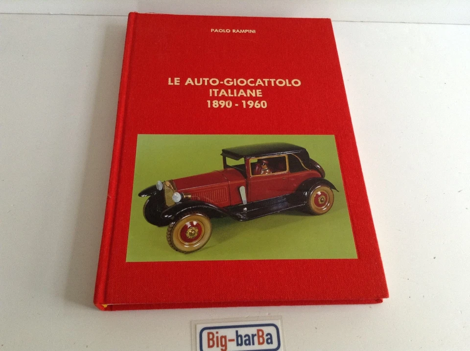 🔥Lot vintage🚗 PAOLO RAMPINI LE AUTO GIOCATTOLO ITALIANE 1890-1960  🍂 UNICO ☕ - Immagine 1 di 4
