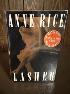 ANNE RICE. LASHER. 1ST US EDITION WITH SIGNED INSCRIPTION. NF/NF - Picture 1 of 4