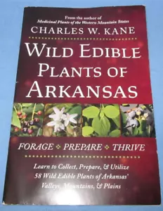 Wild Edible Plants of Arkansas by Charles W. Kane (2023, 64 Page pamphlet) - Imagen 1 de 3