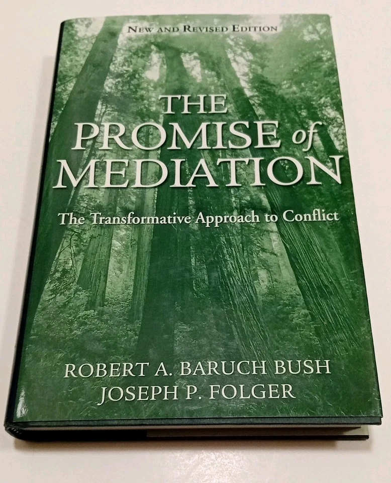 The Promise of Mediation – The Transformative Approach to Conflict - Robert Bush - Image 1 of 4