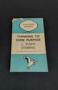 Pelican Books Thinking To Some Purpose L. Susan Stebbing 1939 1st Edition - Imagen 1 de 6