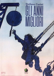 CASINI VOLUME GLI ANNI MIGLIORI (tunué) - Picture 1 of 4