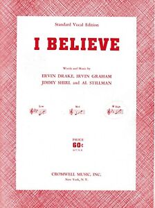 "I BELIEVE" (Sacred) by Drake/Graham/Shirl/Stillman - 5 pages - Circa - 1953