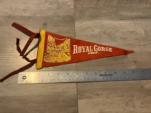 Vintage Filz kleiner Wimpel Royal Gorge - Bild 1 von 3