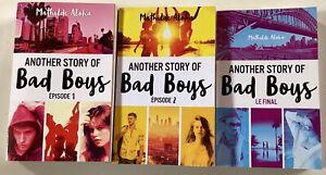 ANOTHER STORY OF BAD BOYS 1 à 3 Mathilde Aloha roman jeunesse COMPLET français