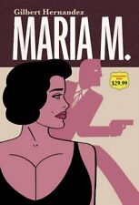 MARIA M. (COMPLETE COLLECTION) (VOL. 1 & 2) By Gilbert Hernandez - Hardcover VG+