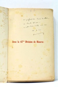 Avec la 67me Division de Réserve tome 1 numérité envoi de l'auteur 1933 - Foto 1 di 9