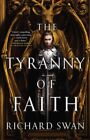 Tyranny of Faith, Paperback by Swan, Richard, Like New Used, Free shipping in...